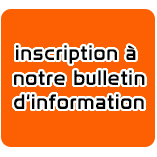 Inscription à notre bulletin d'information